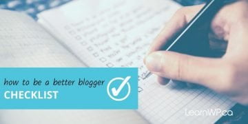 Be a better blogger checklist