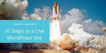 Website Launchlist | 10 steps to a live WordPress site
