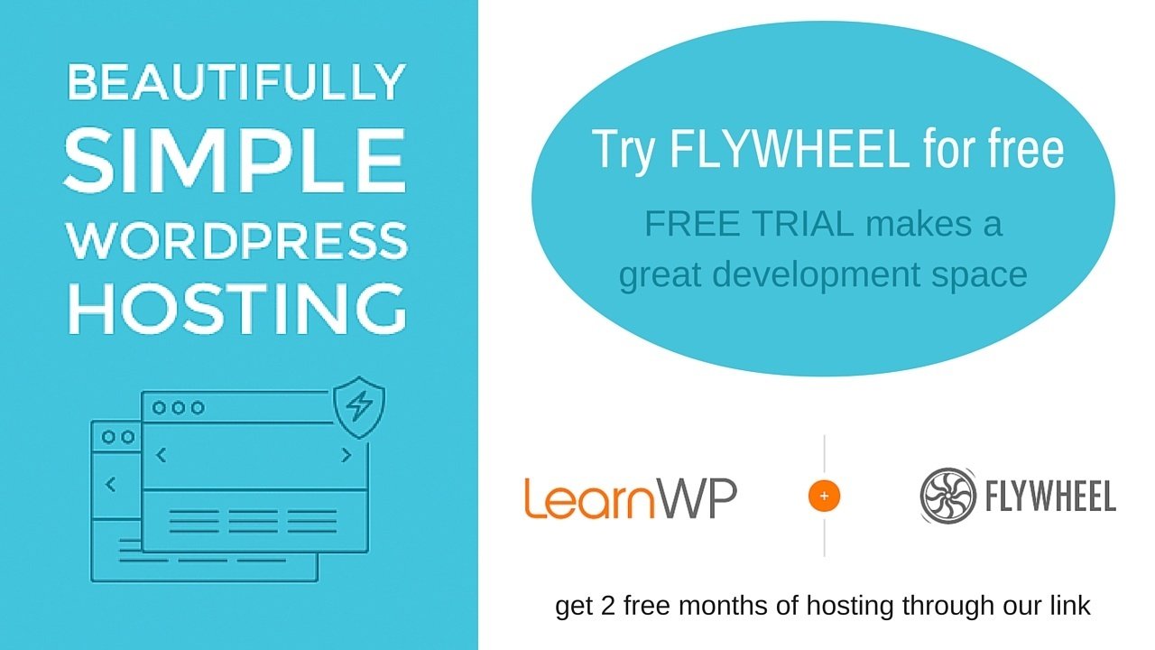 LearnWP recommends Flywheel WordPress managed hosting