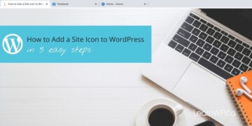 How to add a site icon to WordPress in 5 Easy Steps